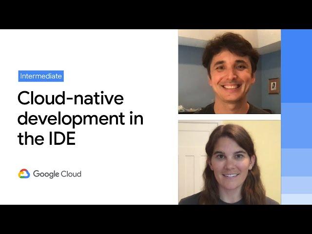 Cloud-native development in the IDE with Cloud Code