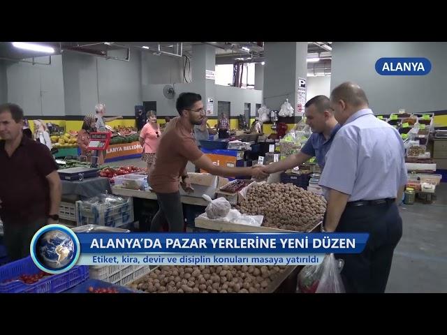 Alanya’da Pazar Yerlerine Yeni Düzen -Dim TV Haberler