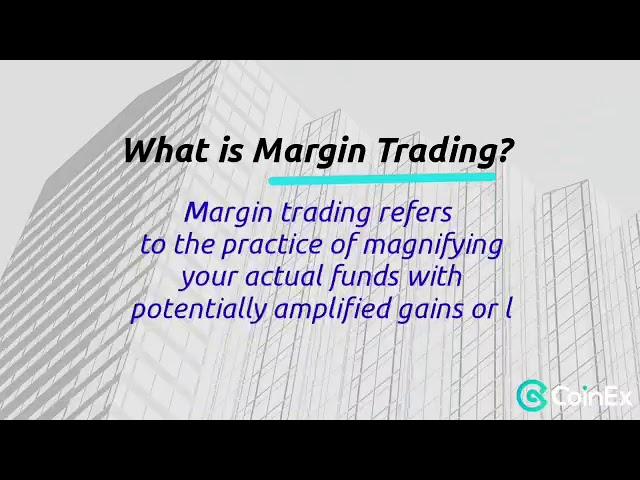 Coinex margin trading guidance