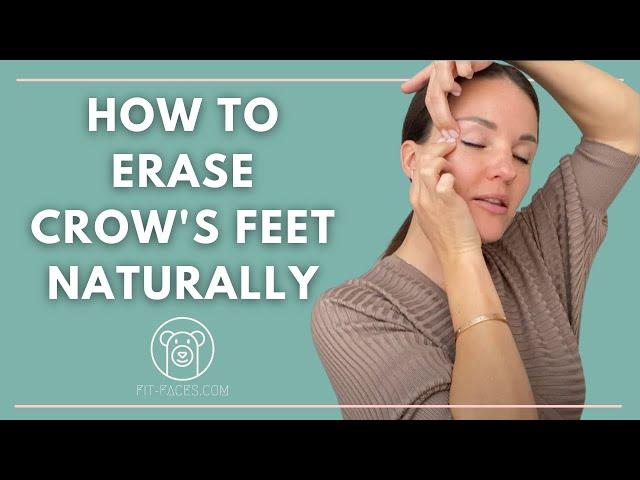 How to get rid of Crow's feet Naturally