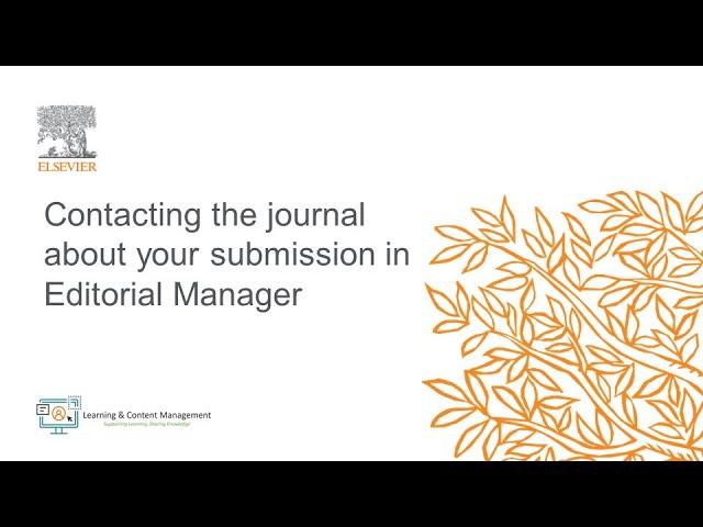 Contacting the journal about your submission in Editorial Manager