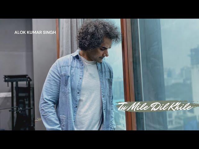 Tu Mile Dil Khile (Cover) | Criminal Movie | Alok Kumar Singh