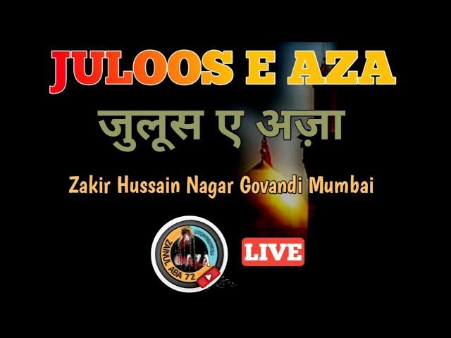 JULOOS E AZA|ZAKIR HUSSAIN NAGAR GOVANDI MUMBAI