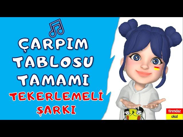 ÇARPIM TABLOSU ŞARKISI | TAMAMI | KOLAY EZBERLEME | TEKERLEME | ANİMASYON