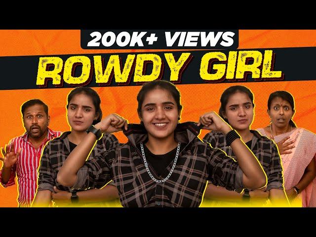 Rowdy Girl | EMI Rani