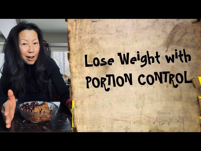 Lose weight with PORTIONCONTROL for Healthy Lifestyle and Healthy Weight Loss