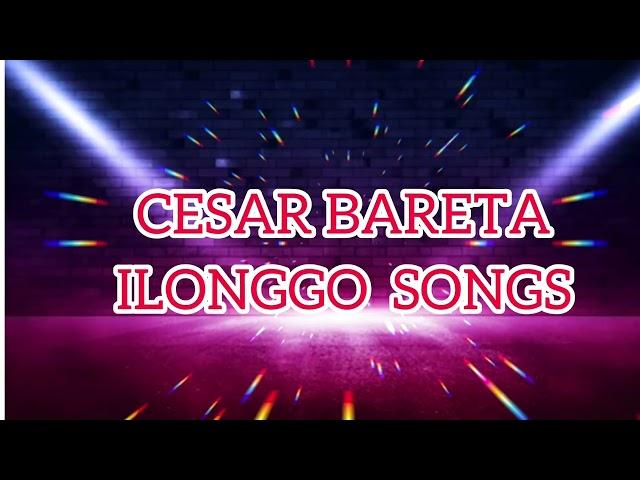 Cesar Bareta, Ilonggo Songs