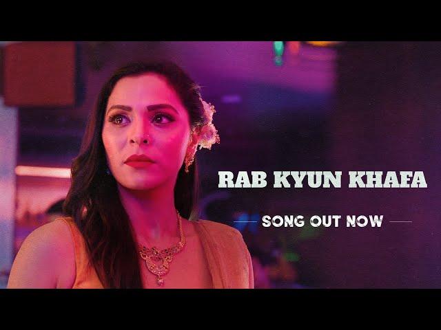 Rab Kyun Khafa Music Video | Ek Thi Begum | Sunidhi Chauhan | Amitraj | MX Original Series