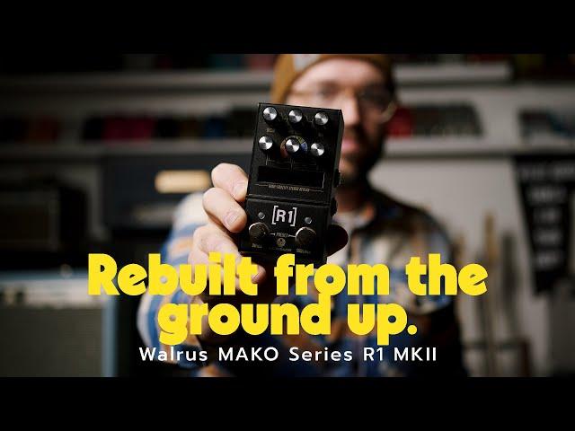 Walrus Audio R1 MK II Reverb | MAKO Series got a major UPGRADE!