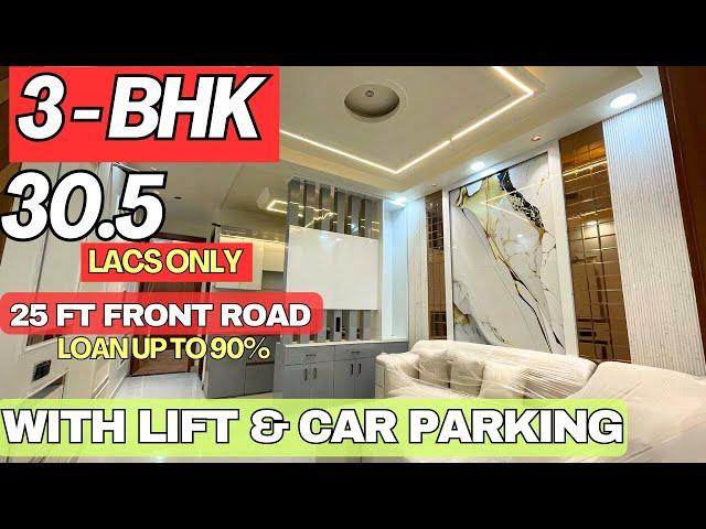 3 BHK FLAT | With Lift & Car Parking | 25 Ft Front Road | 30.5 Lacs Only | Loan up to 90 %