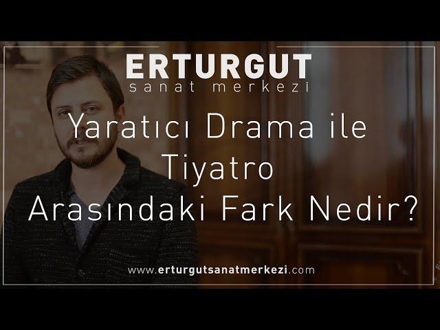 Yaratıcı Drama ile Tiyatro Arasındaki Fark Nedir? | Erturgut Sanat - Tiyatro Kursu İzmir