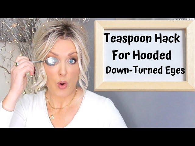 *MUST SEE* - Hooded Eyes Teaspoon Hack