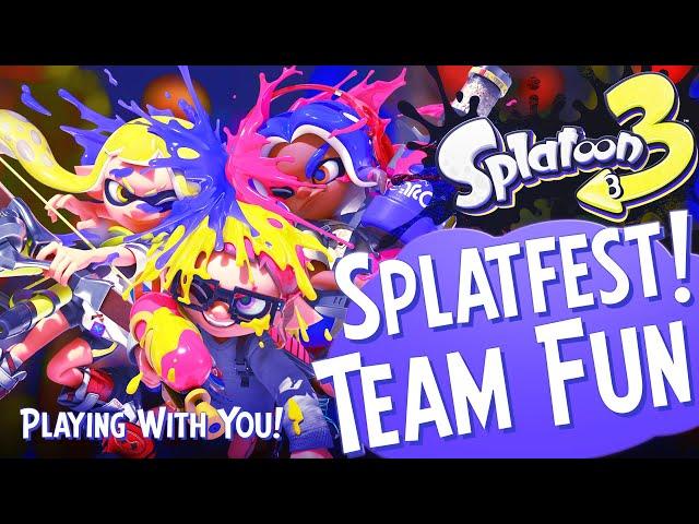 SPLATFEST TEAM FUN! Playing SPLATOON 3 with YOU !fc !join