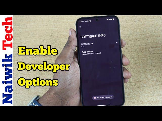 Enable Developer options in Nothing Phone | Nothing OS