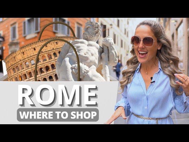 Rome Shopping Guide: Top 5 Best Shopping And Markets Of Rome 