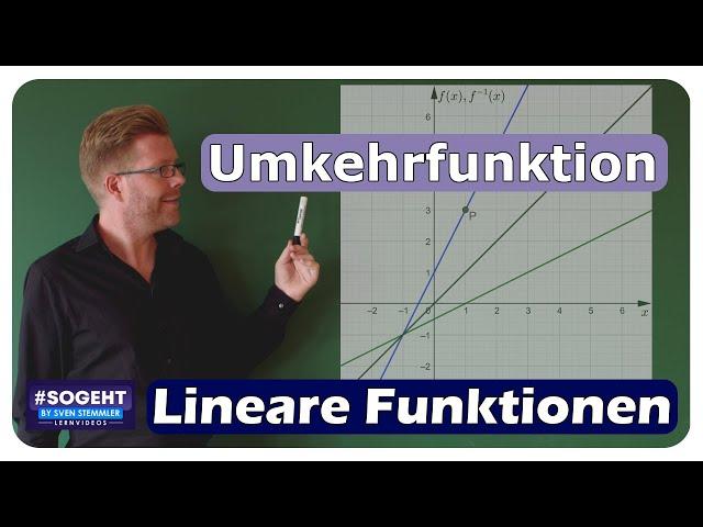 Die Umkehrfunktion: Zwei Wege, sie aufzustellen