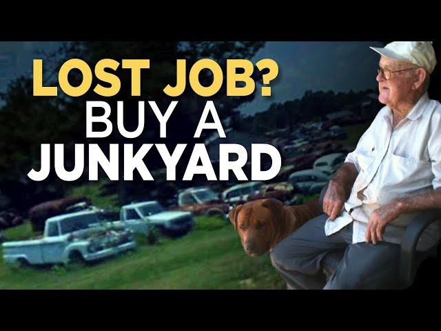 Lose Job? Buy a Junkyard