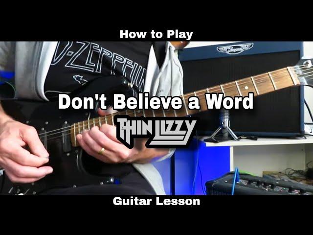 DON'T BELIEVE A WORD - Thin Lizzy.  Guitar Lesson (Rhythm and solo)