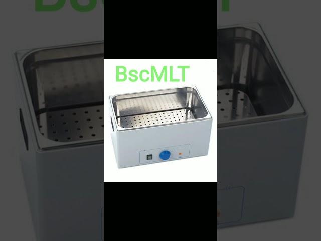 Water bath / Microbiology / BMLT / #BscMLT