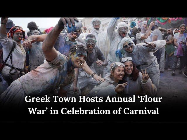 Greek Town Hosts Annual ‘Flour War’ in Celebration of Carnival | DRM Entertainment Plus | AQ14