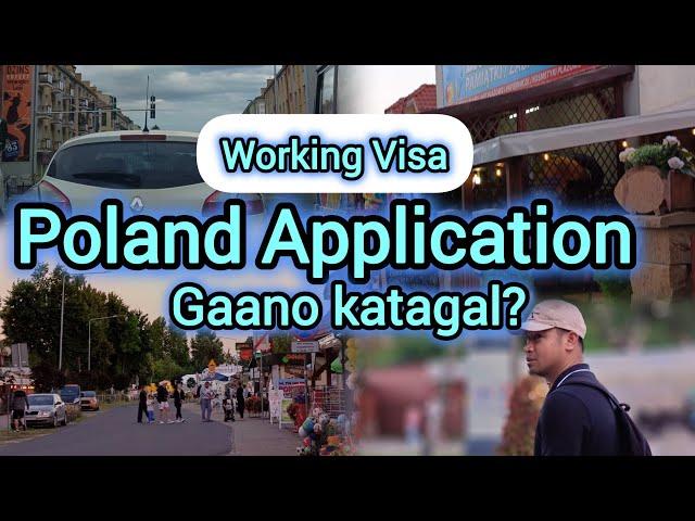 POLAND WORKING VISA APPLICATION, Gaano nga ba katagal ang Pocessing?