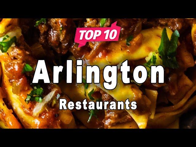 Top 10 Restaurants to Visit in Arlington, Texas | USA - English