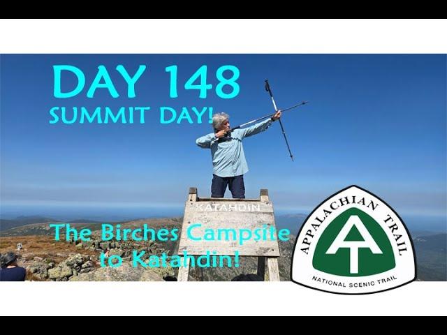 Day 148 Appalachian Trail 2024 thru hike, we summit Mount Katahdin.