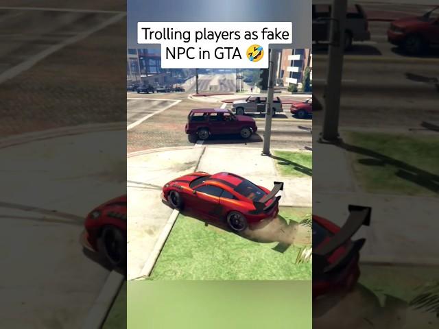 Trolling players as fake NPC in GTA  #gta5 #gtaviral #gtaonline #gta5online #gtacars #shorts