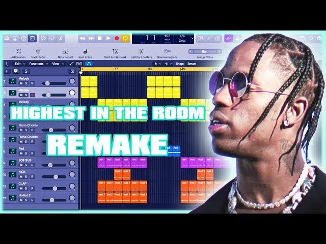 How To Make Travis Scott - HIGHEST IN THE ROOM Instrumental Remake (Production Tutorial)