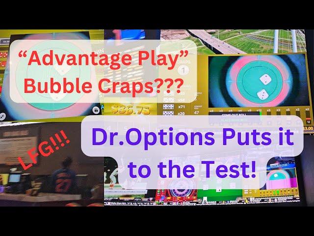 "Advantage Play" Bubble Craps? ‍️ | @dr.options  Puts it to the Test! | How Did We Do??? 