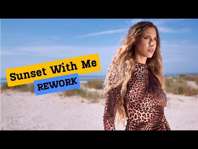 Tamiga & 2Bad - Sunset With Me | Video REWORK