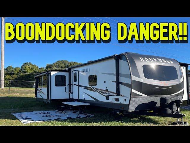 Danger While RV Boondocking!