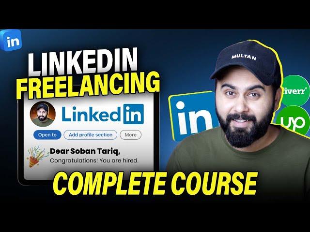 Linkedin Freelancing Complete Course | Start Freelancing on Linkedin, Hindi/Urdu