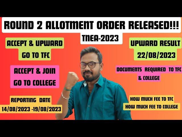 Round-2 Allotment order Released!!!- TNEA-2023