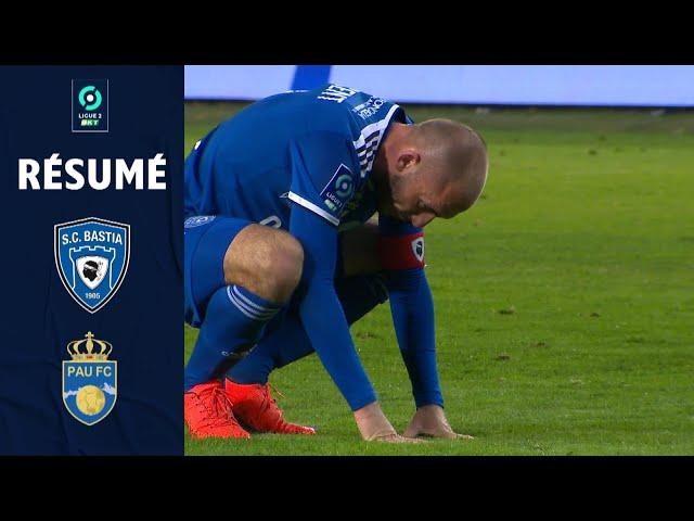 SC BASTIA - PAU FOOTBALL CLUB (1 - 1) - Résumé - (SCB - PAU) / 2021-2022