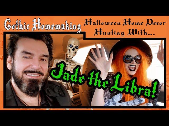 Halloween Home Decor Hunting with Jade the Libra!