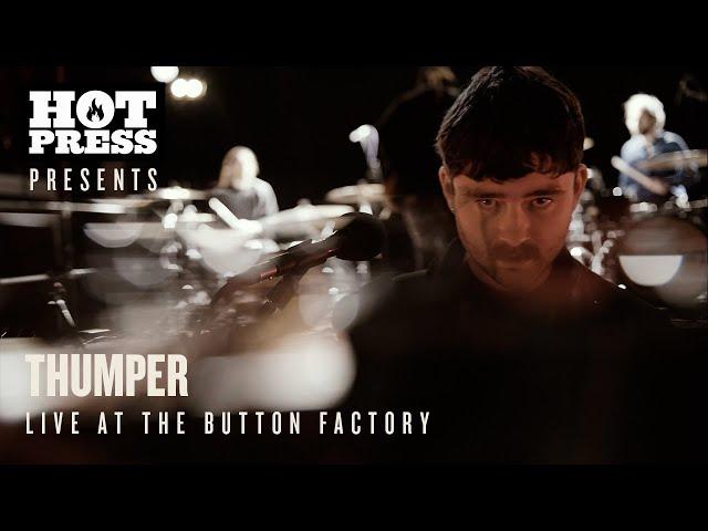 THUMPER, Live at The Button Factory, January 2021