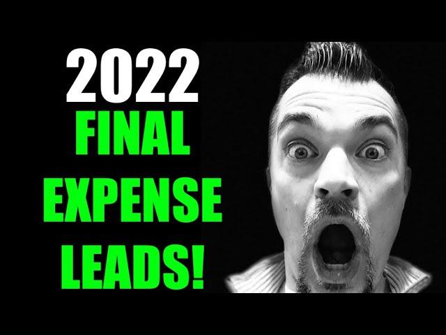 2022 | The BEST Final Expense Lead Vendor?!?