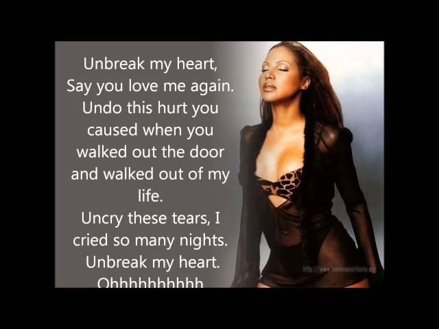 Unbreak My Heart - Toni Braxton LYRICS