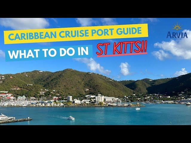 The Ulimate Caribbean Cruise Port Guide - Things to do in St Kitts