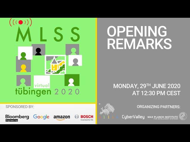 virtual MLSS 2020 (Opening Remarks)