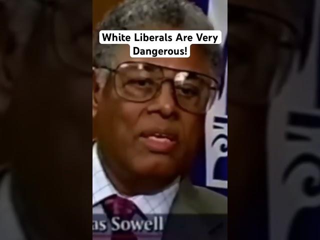 The Dangers of White Liberals & Black Rednecks #thomassowell