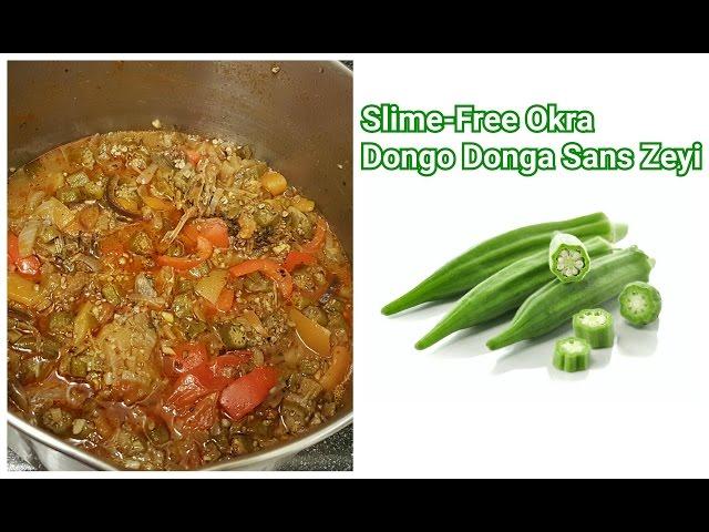 How To Make A Slime Free Okra/ Congolese Food