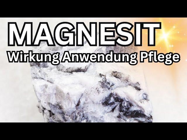 Magnesit Wirkung & Anwendung als Heilstein  Kristall