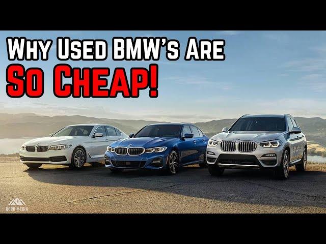 3 Reasons Why Used BMW’s Are So CHEAP!