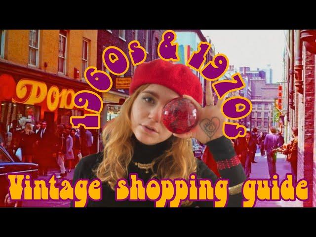 60s & 70s Shopping guide I How to shop for vintage clothes