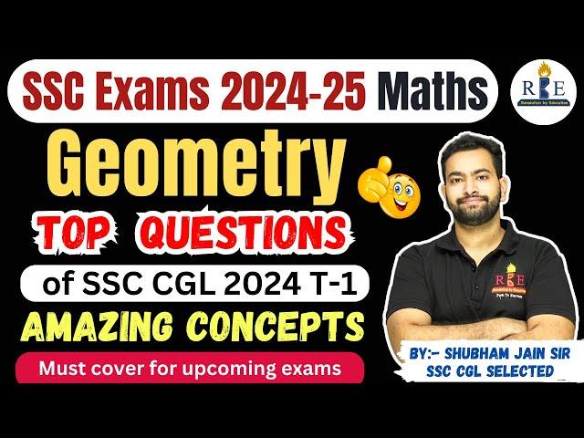 Geometry SSC CGL 2024-25 top questions with concept| Must cover for SSC CGL 2024 T-2 & CGL 2025