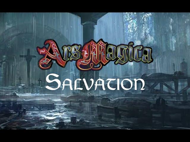 Actual Play - Ars Magica 5th Edition - Salvation, Chapter One