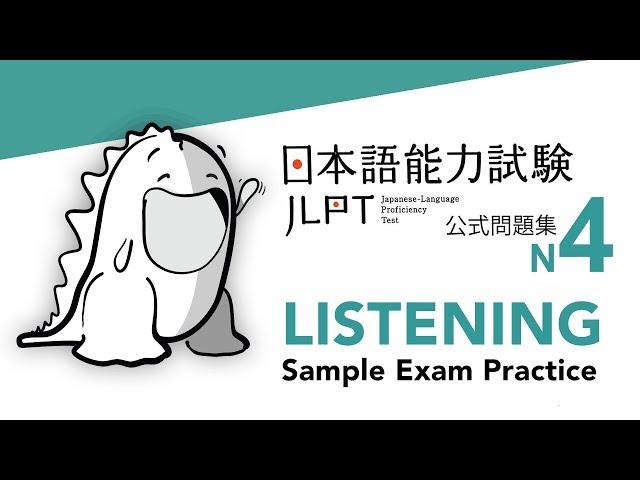 JLPT N4 LISTENING Sample Exam with Answers