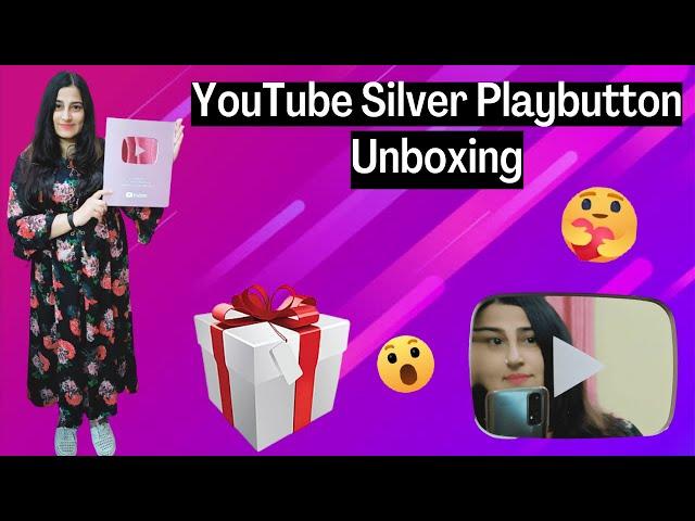 YouTube Silver Play Button Unboxing With Designer Nishat Mirza @YouTube